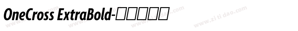 OneCross ExtraBold字体转换